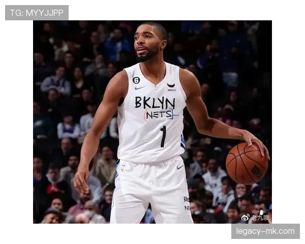 布里奇斯无球跑动效率提升，3D价值再获验证